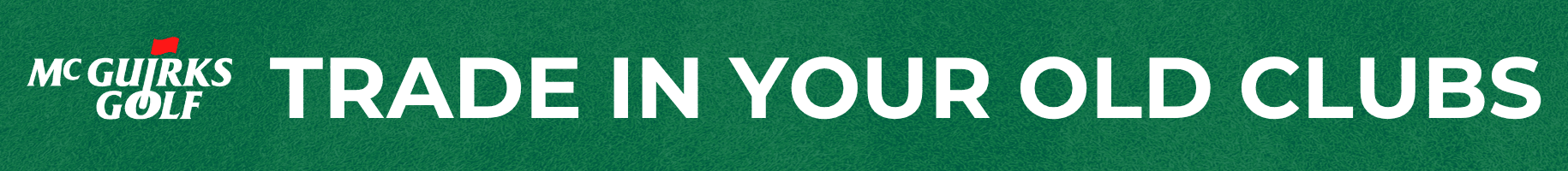 Trade In Your Golf Clubs